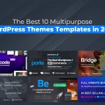 The Best 10 Multipurpose WordPress Themes in 2024