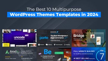 The Best 10 Multipurpose WordPress Themes in 2024